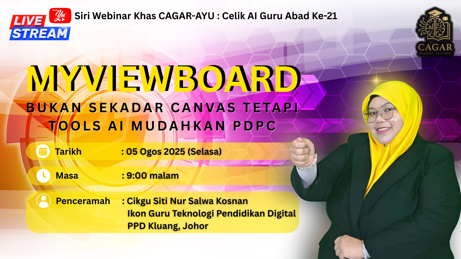 🔴 [LIVE] CAGAR-AYU #04: MYVIEWBOARD BUKAN SEKADAR CANVAS TETAPI TOOLS AI MUDAHKAN PDPC